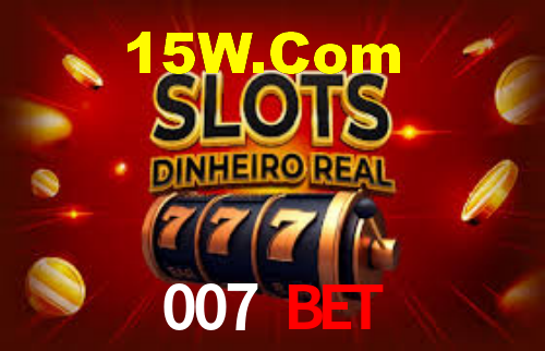 007 Bet